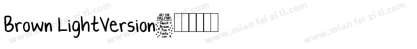 Brown LightVersion字体转换